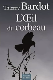 L'œil du corbeau