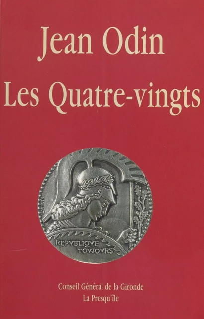 Les Quatre-vingts - Jean Odin - FeniXX réédition numérique