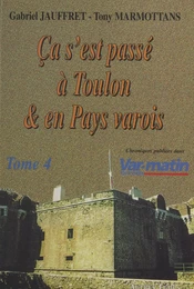 Ça s'est passé à Toulon et en pays varois (4)