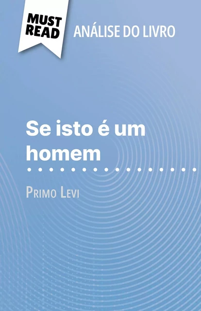 Se isto é um homem - Alexandre Randal - MustRead.com (PT)