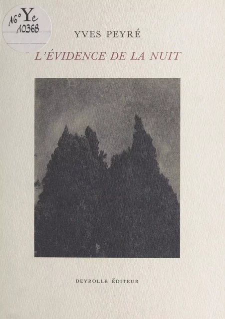 L'Évidence de la nuit - Yves Peyré - FeniXX réédition numérique