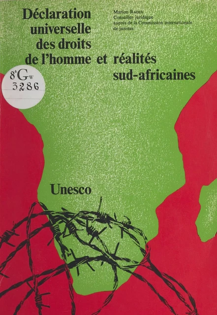 Déclaration universelle des droits de l'homme et réalités sud-africaines - Marion Raoul - FeniXX réédition numérique