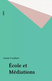 École et Médiations