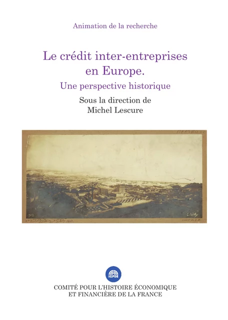 Le crédit inter-entreprises en Europe -  - Institut de la gestion publique et du développement économique