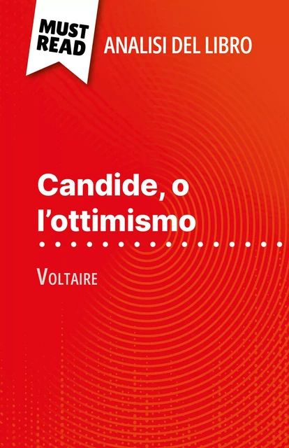 Candide, o l'ottimismo - Guillaume Peris - MustRead.com (IT)