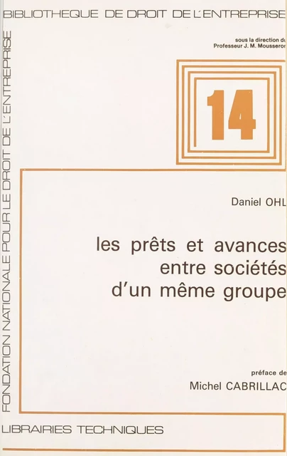 Les Prêts et avances entre sociétés d'un même groupe - Daniel Ohl - FeniXX réédition numérique