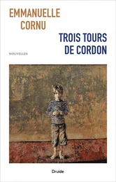 Trois tours de cordon