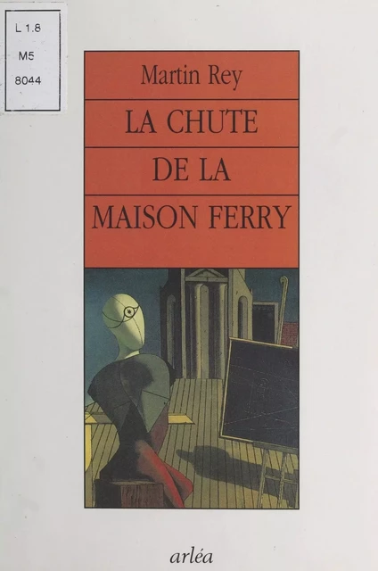 La Chute de la maison Ferry - Martin Rey - FeniXX réédition numérique