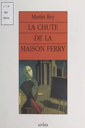 La Chute de la maison Ferry