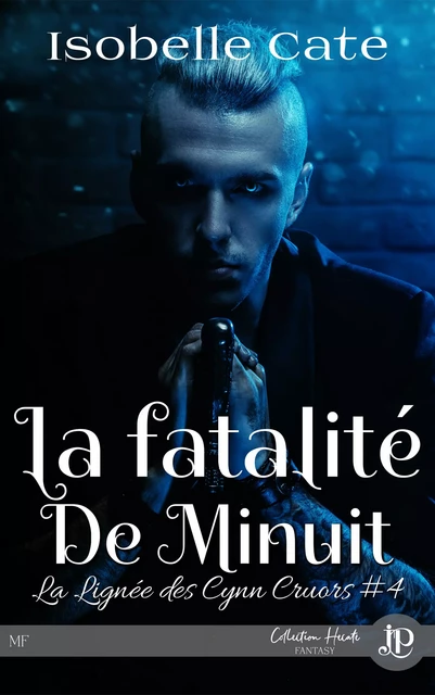 La fatalité de minuit - Isobelle Cate - Juno Publishing