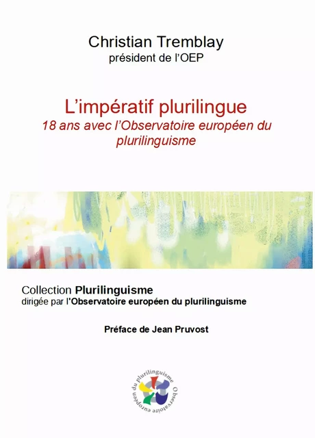 L'impératif plurilingue - Christian Tremblay - Bookelis