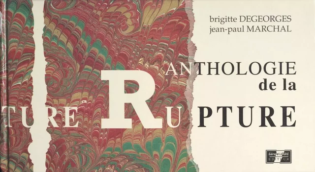 Anthologie de la rupture - J.-P. Marchal, B. Degeorges - FeniXX réédition numérique