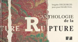 Anthologie de la rupture