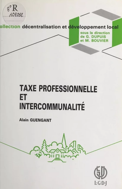 Taxe professionnelle et intercommunalité - Alain Guengant - FeniXX réédition numérique