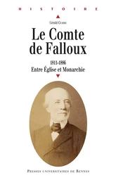 Le comte de Falloux (1811-1886)