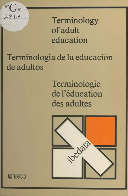 Terminologie de l'éducation des adultes - Colin Titmus, Paz Buttedahl, Diana Ironside - FeniXX réédition numérique