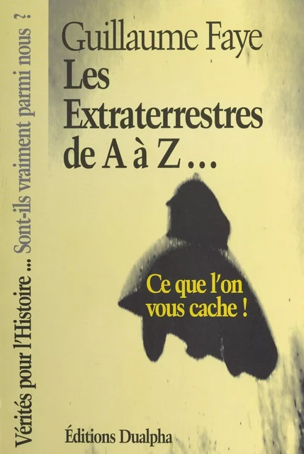 Les Extraterrestres de A à Z - Guillaume Faye - FeniXX réédition numérique