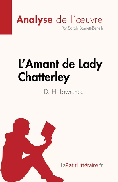 L'Amant de Lady Chatterley - Sarah Barnett-Benelli - lePetitLitteraire.fr