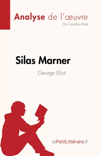 Silas Marner - Candice Kent - lePetitLitteraire.fr