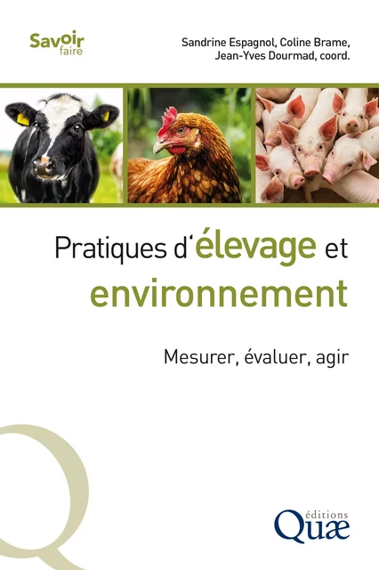 Pratiques d’élevage et environnement - Sandrine Espagnol, Coline Brame, Jean-Yves Dourmad - Quae