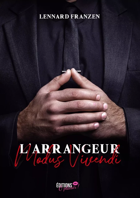 L'arrangeur - Lennard Franzen - Ô Plaisir