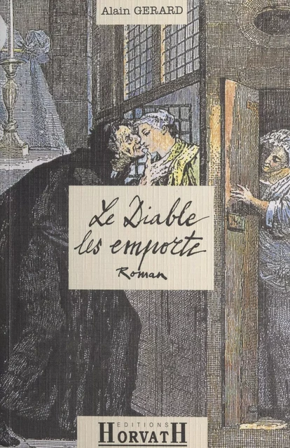 Le Diable les emporte : L'affaire Girard-Cadière - Alain Gérard - FeniXX réédition numérique