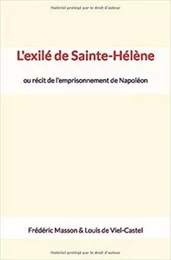 L'exilé de Sainte-Hélène