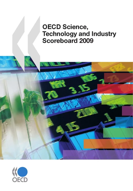 OECD Science, Technology and Industry Scoreboard 2009 -  Collective - OECD