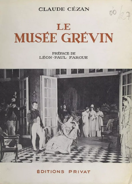 Le Musée Grévin - Claude Cézan - FeniXX réédition numérique