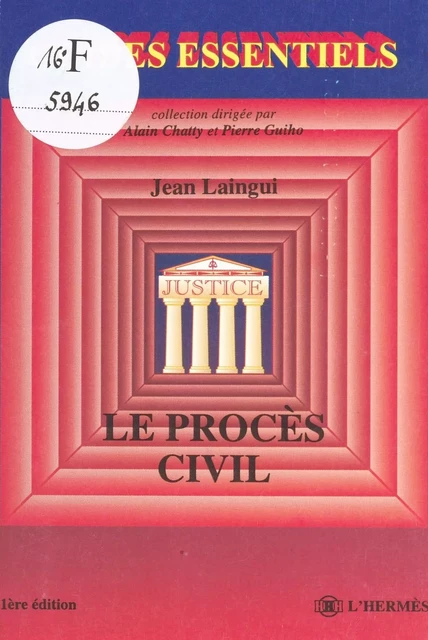 Le Procès civil - Jean Laingui - FeniXX réédition numérique