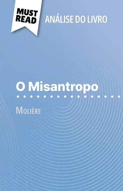 O Misantropo - Marie-Charlotte Schneider - MustRead.com (PT)