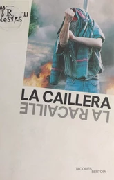 La Caillera