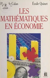 Les Mathématiques en économie : apport ou invasion ?