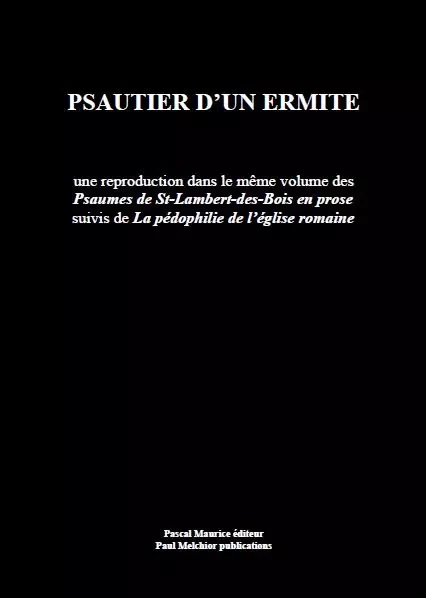 Psautier d'un ermite - Frère Ermite - Pascal Maurice éditeur