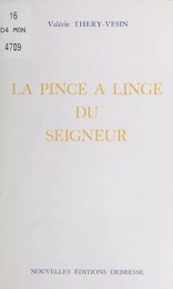 La Pince à linge du Seigneur