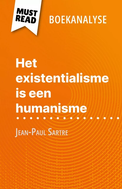 Het existentialisme is een humanisme - Vincent Guillaume - MustRead.com (NL)