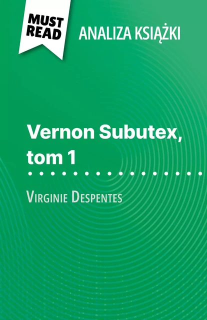 Vernon Subutex, tom 1 - Michel Dyer - MustRead.com (PL)