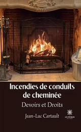 Incendies de conduits de cheminée