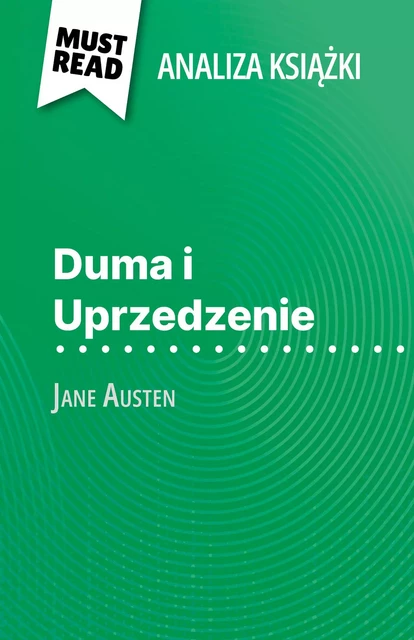 Duma i Uprzedzenie - Mélanie Kuta - MustRead.com (PL)