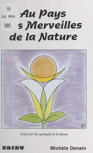 Au pays des merveilles de la nature - Michèle Denain - FeniXX réédition numérique