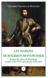 Les Maisons de Bourbon-Montpensier