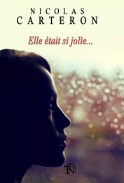 Elle était si jolie...