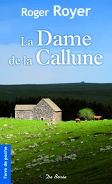 La Dame de la Callune