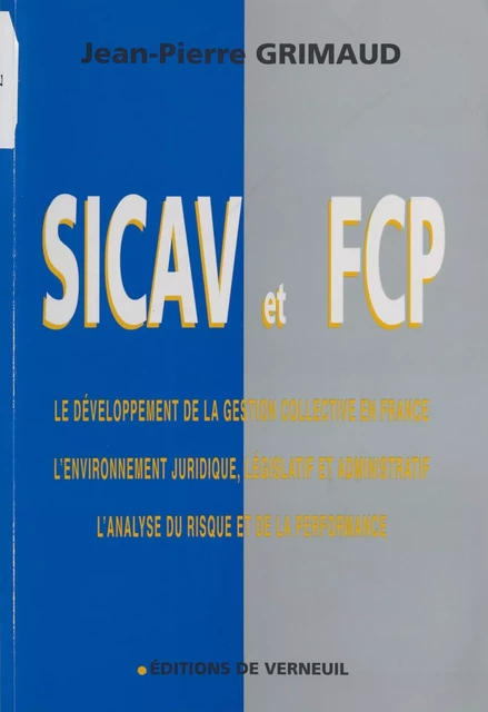 Sicav et FCP - Jean-Pierre Grimaud - FeniXX réédition numérique