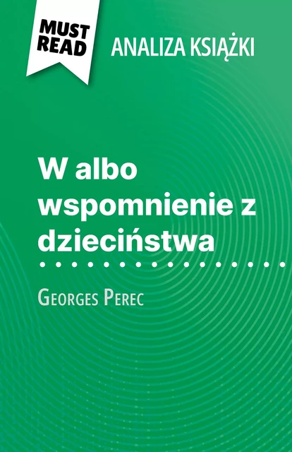 W albo wspomnienie z dzieciństwa - David Noiret - MustRead.com (PL)