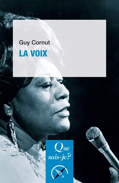 La voix - Guy Cornut - Humensis