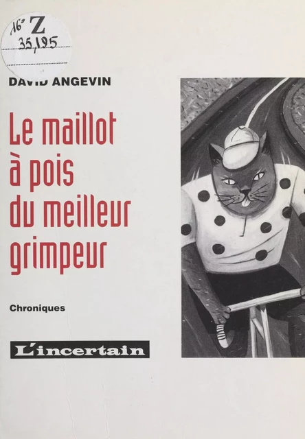 Le Maillot à pois du meilleur grimpeur - David Angevin - FeniXX réédition numérique