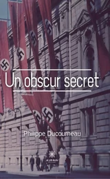 Un obscur secret