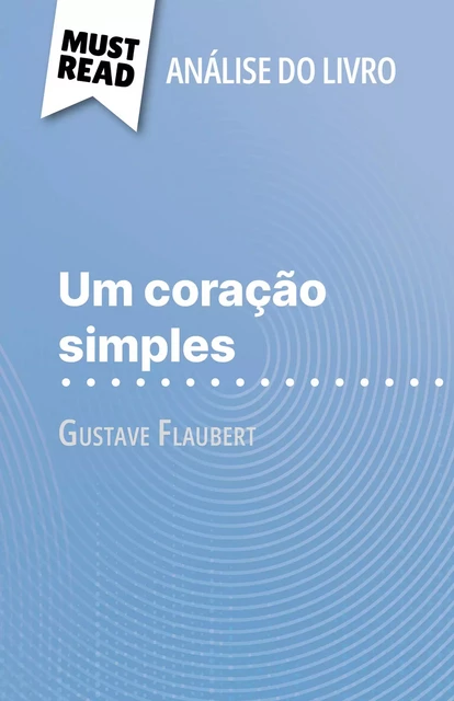 Um coração simples - Sandrine Guihéneuf - MustRead.com (PT)