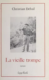 La Vieille Trompe